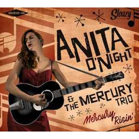 Anita O’Night & The Mercury Trio – Mercury Risin’ CD - CD