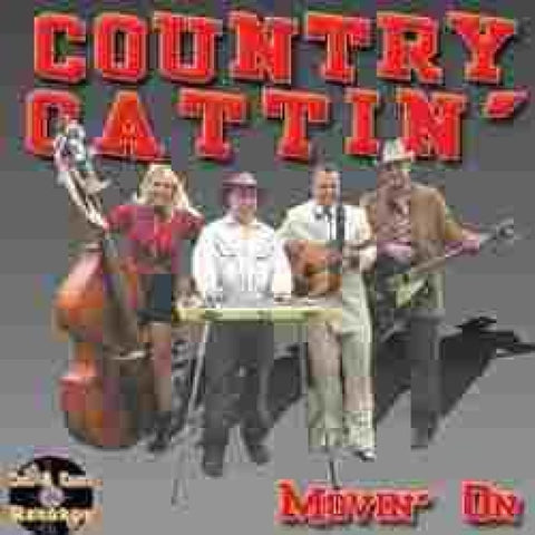 Country Cattin - Movin On - CD