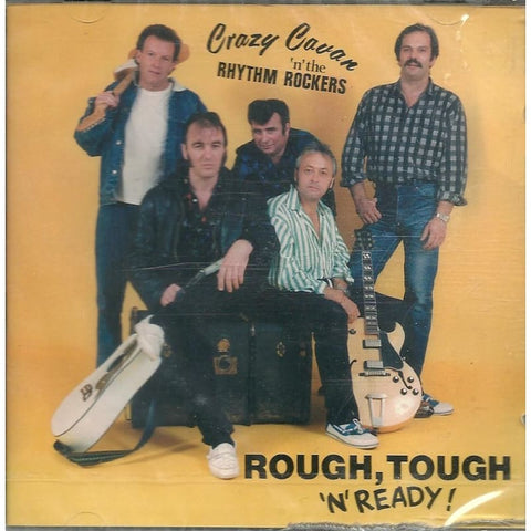Crazy Cavan N The Rhythm Rockers - Rough Tough N Ready - Cd