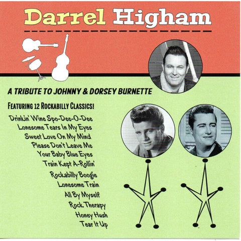 Darrel Higham - A Tribute To Johnny & Dorsey Burnette CD - CD