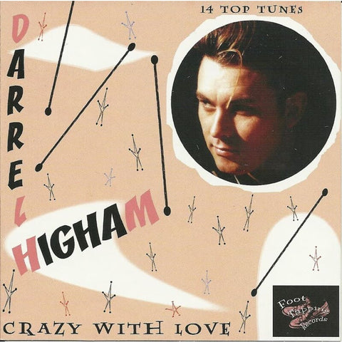 Darrel Higham - Crazy With Love - CD