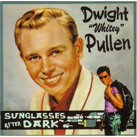 Dwight ’Whitey’ Pullen ‎– Sunglasses After Dark CD