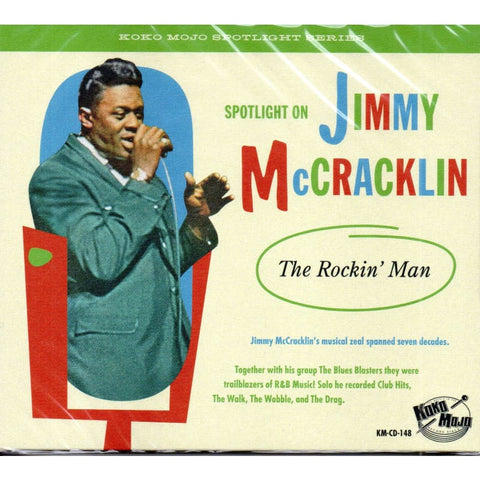 Jimmy McCracklin - The Rockin’Man CD - Digi-Pack