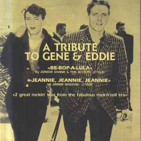 Junior Shank & The Jesters / Jimmie Maddin – A Tribute To Gene & Eddie - Vinyl 7