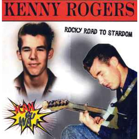 Kenny Rogers – Kan-Gu-Wa - Rocky Road To Stardom CD - CD