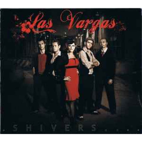 Las Vargas – Shivers CD - CD