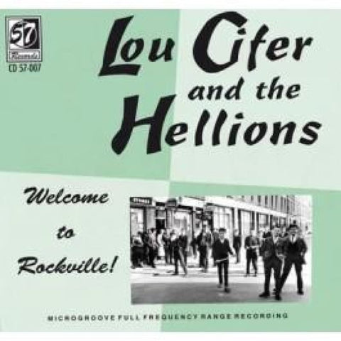 Lou Cifer And The Hellions - Welcome To Rockville Cd - Cd