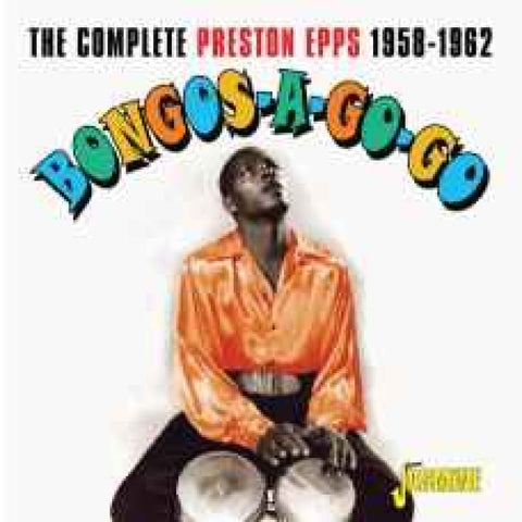 Preston Epps – Bongos-A-Go-Go CD - CD