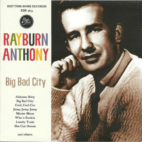 Rayburn Anthony - Big Bad City - Cd