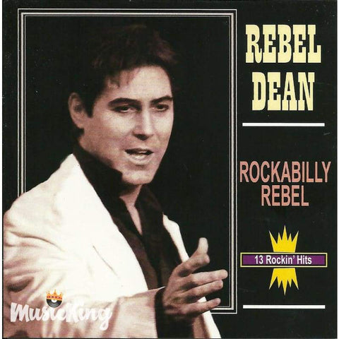 Rebel Dean - Rockabilly Rebel CD - CD