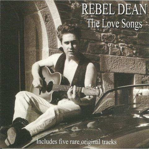 Rebel Dean - The Love Songs CD - CD