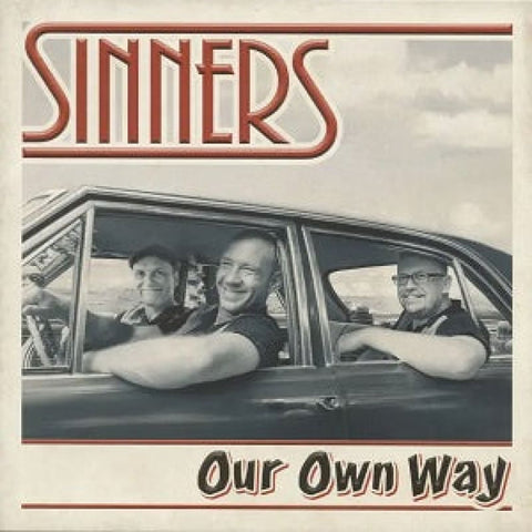 Sinners - Our Own Way CD - CD in Carboard Sleeve