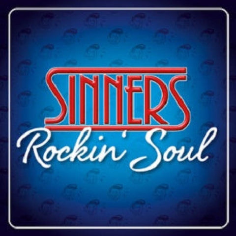 Sinners - Rockin’ Soul (CD) - CD in Carboard Sleeve