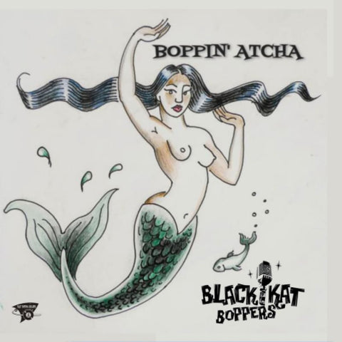 The Black Kat Boppers - Boppin Atcha - CD