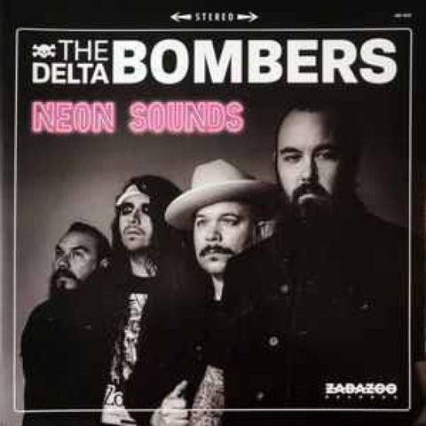 The Delta Bombers – Neon Sounds CD - CD