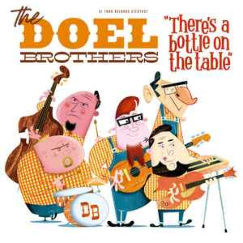 The Doel Brothers – There’s A Bottle On The Table CD - CD