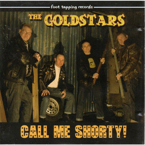 The Goldstars - Call Me Shorty - CD