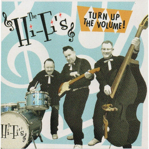 The Hi-Fis - Turn Up The Volume CD - CD