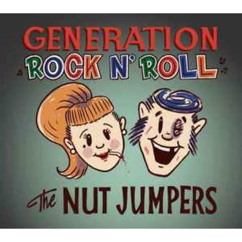 The Nut Jumpers – Generation Rock N’ Roll CD - CD