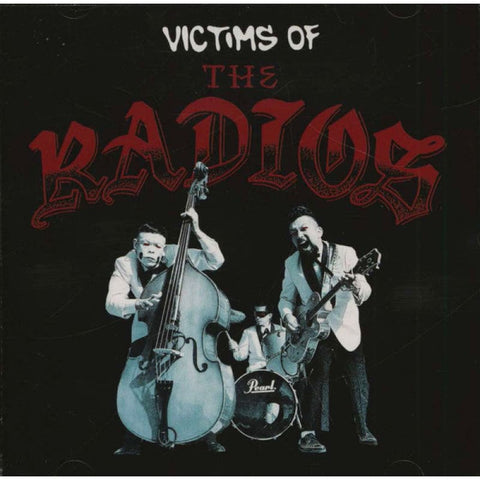 The Radios ‎– Victims Of The Radios CD - CD