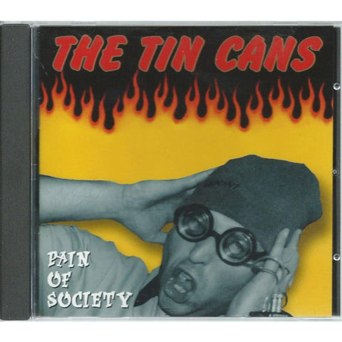 The Tin Cans – Pain Of Society CD - CD