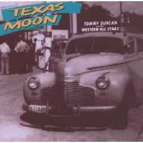 Tommy Duncan – Texas Moon CD - CD