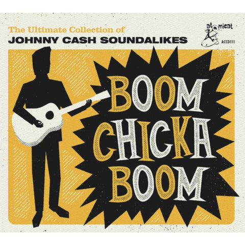 Various – Boom Chicka Boom - The Ultimate Collection Of Johnny Cash Soundalikes CD - Digi-Pack