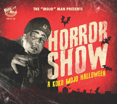 Various ‎– Horror Show - A Koko Mojo Halloween CD - CD