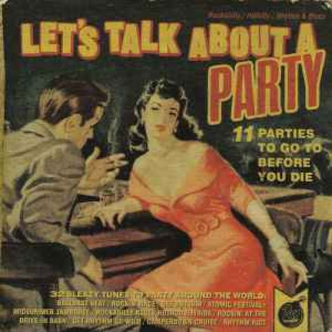 Various – Let’s Talk About A Party CD - CD