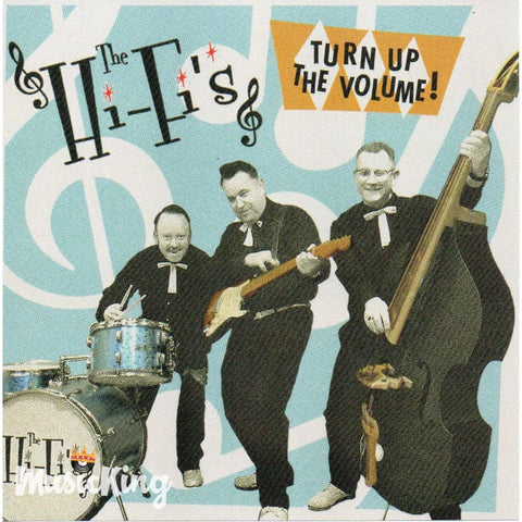 The Hi-Fis - Turn Up The Volume CD - CD