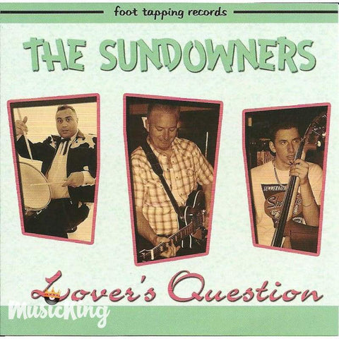 The Sundowners - Lovers Question - CD