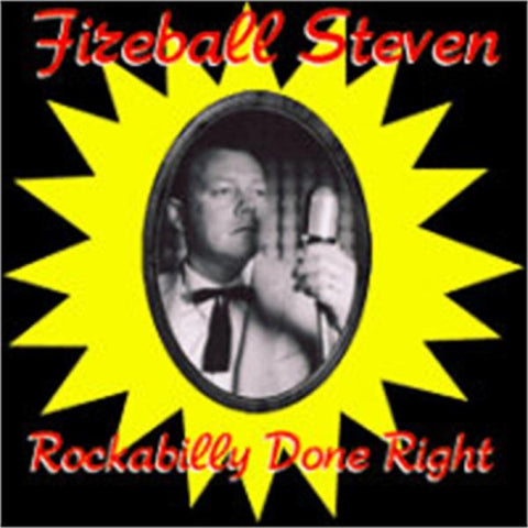Fireball Steven – Rockabilly Done Right CD