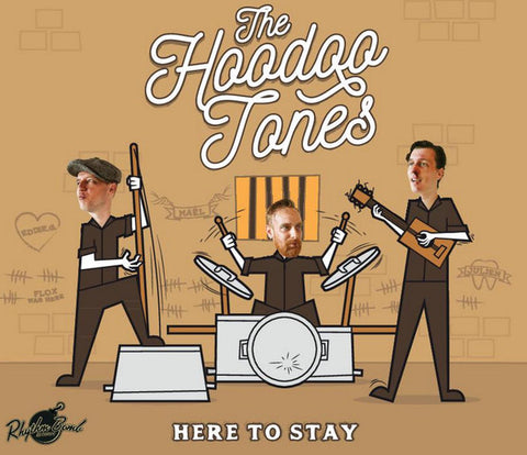 The Hoodoo Tones – Here To Stay CD