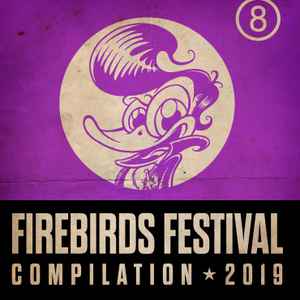 Various ‎– Firebirds Festival Compilation 2019 CD