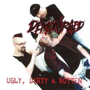 Demon Raid ‎– Ugly, Dirty & Rotten CD