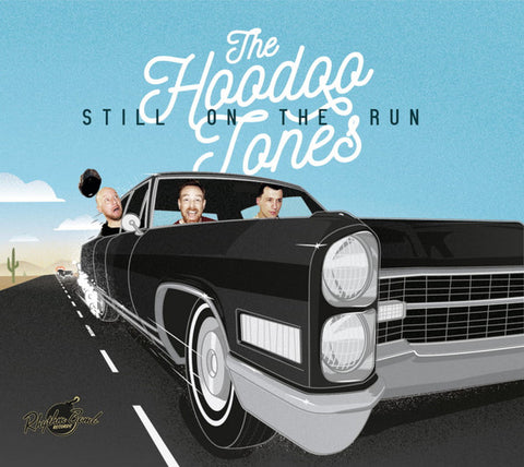 The Hoodoo Tones – Still On The Run CD