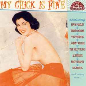Various ‎– My Chick Is Fine CD