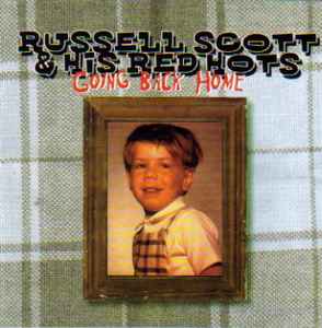 Russell Scott & His Red Hots ‎– Going Back Home CD