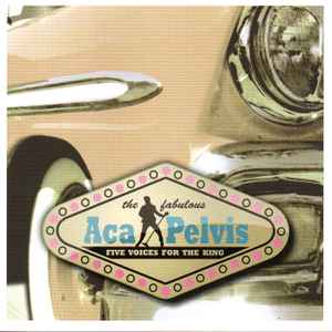 Aca Pelvis ‎– Five Voices For The King CD