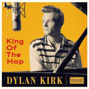 Dylan Kirk ‎– King Of The Hop CD