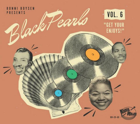 Various – Black Pearls Volume 6 "Get Your Enjoys!" CD
