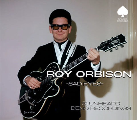 Roy Orbison – Sad Eyes (31 Unheard Demo Recordings) CDR