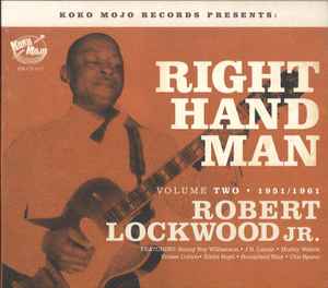 Various ‎– Right Hand Man: Robert Lockwood Jr., Vol. 2 (1951-1961) CD