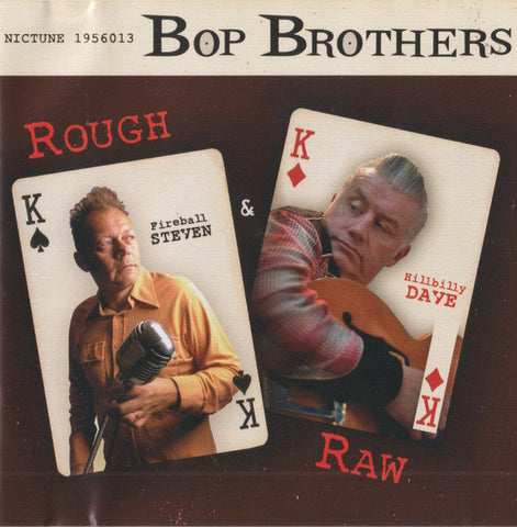 Bop Brothers – Rough & Raw CD
