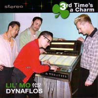 Lil' Mo & The Dynaflos – 3rd Time's A Charm CD