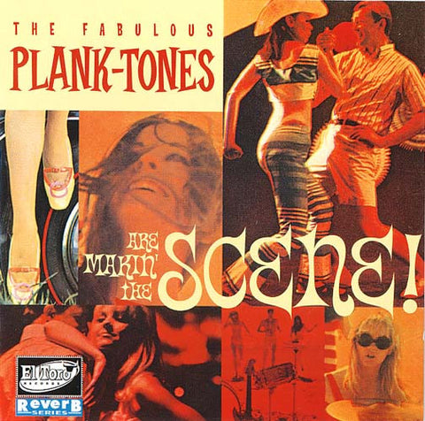 The Fabulous Plank-Tones – Are Makin’ The Scene! CD