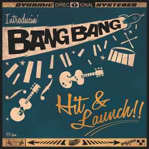 Bang Bang  ‎– Hit & Launch!!  Vinyl 7Inch EP