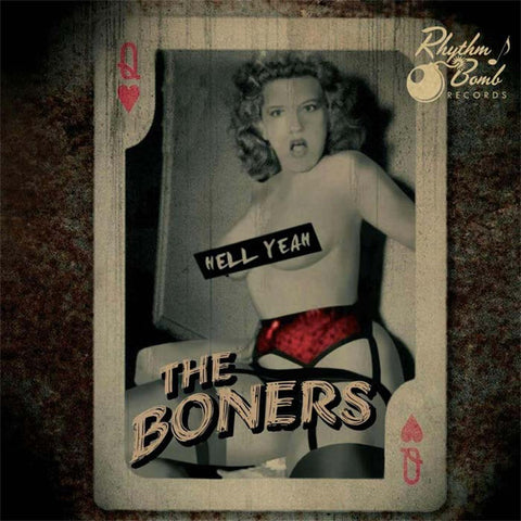 The Boners  – Hell Yeah CD
