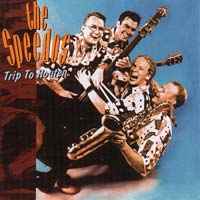 The Speedos  ‎– Trip To Houten