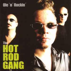 The Hot Rod Gang  ‎– Ole'N'Rockin' CD